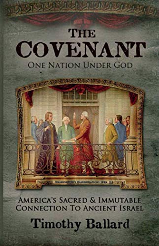 The Covenant: One Nation Under God