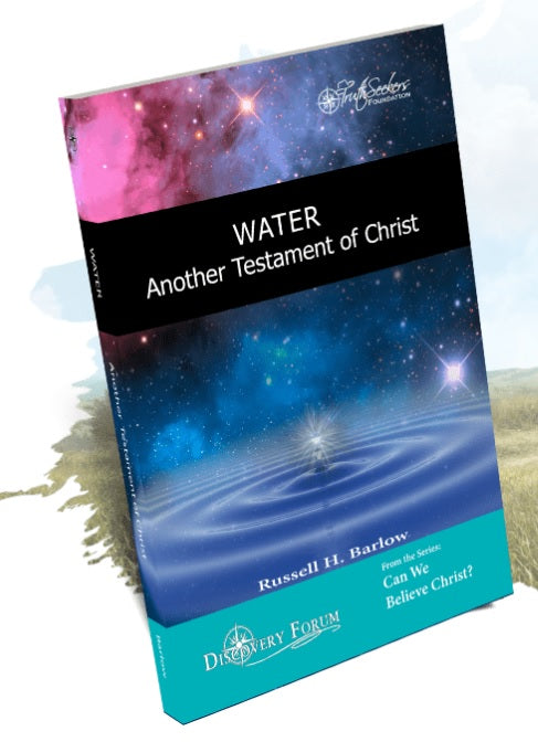 Water: Another Testament of Jesus Christ