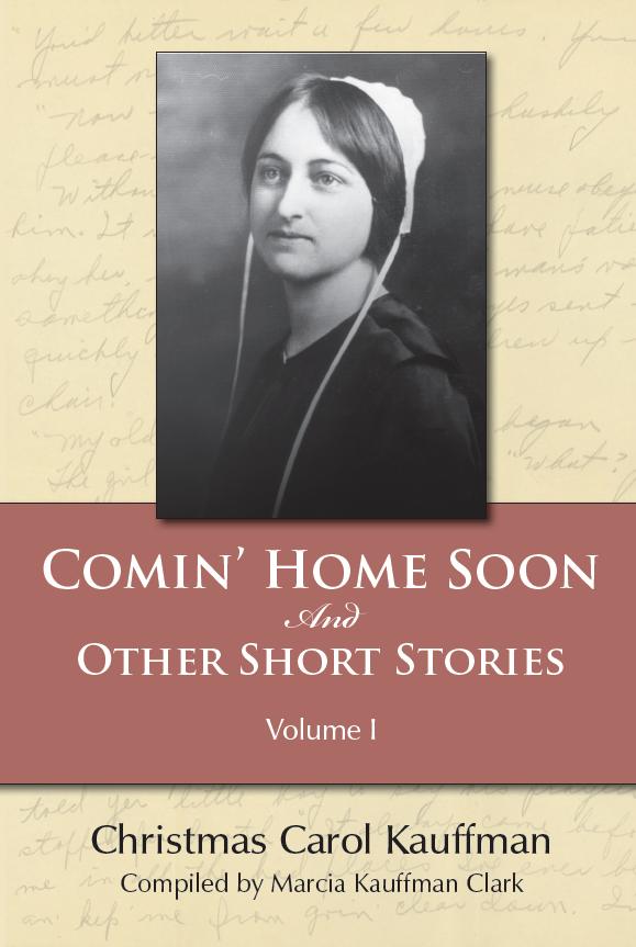 Comin' Home Soon and Other Short Stories, Volume I