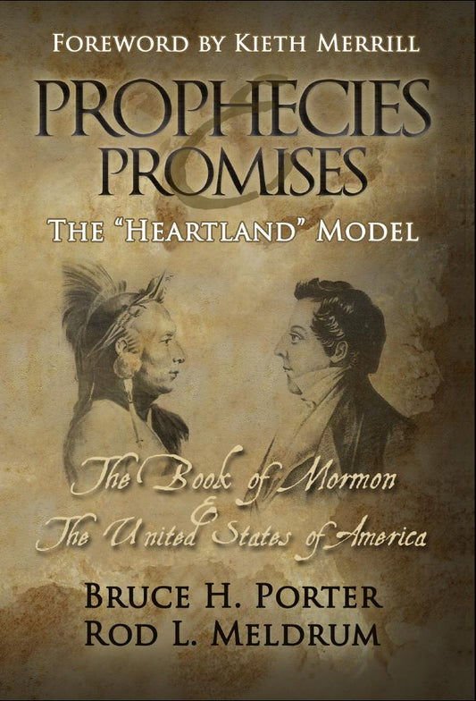 Prophecies and Promises: The Book of Mormon & The United States of America