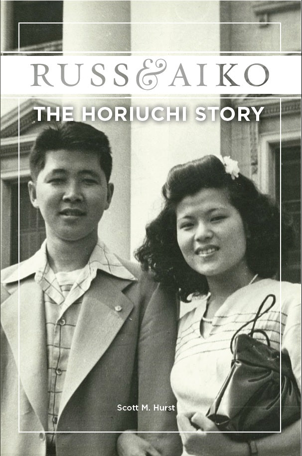 Russ and Aiko: The Horiuchi Story