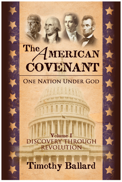 The American Covenant, Volume 1: Discovery Through Revolution (Hardcover)