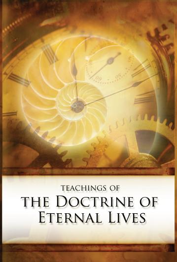 Teachings of the Doctrine of Eternal Lives (Softcover)