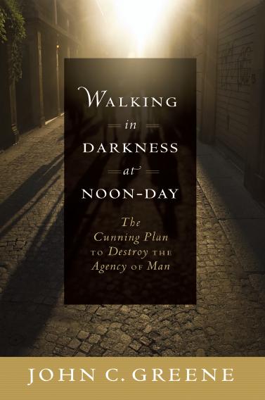 Walking in Darkness at Noon-Day