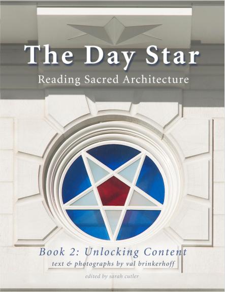 The Day Star: Reading Sacred Architecture (Book 2)